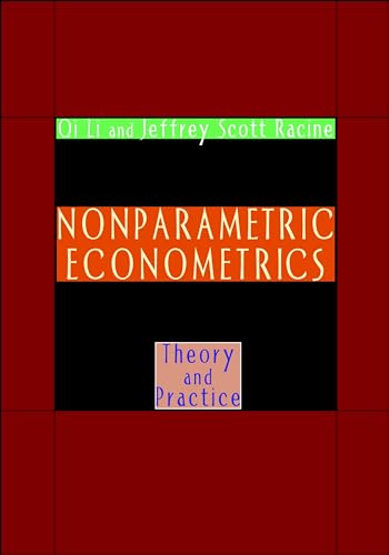 Nonparametric Econometrics: Theory and Practice von Princeton University Press